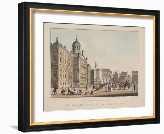 Vue D'Amsterdam No.1, Het Koninglyk Paleis, Le Palais Du Roi, 1825-Cornelis de Kruyff-Framed Giclee Print