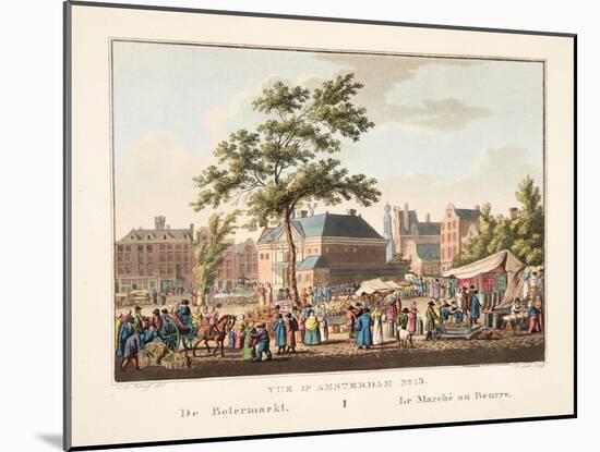 Vue D'Amsterdam No.15. De Botermarkt. Le Marché Au Beurre, 1825-Cornelis de Kruyff-Mounted Giclee Print