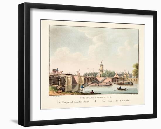 Vue D'Amsterdam No.8. De Hooge of Amstel Sluis. Le Pont De L'Amstel, 1825-Cornelis de Kruyff-Framed Giclee Print