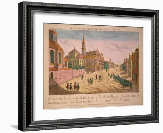 Vuë De La Rue Des Recolets De Quebec, Published C.1770S-Franz Xavier Habermann-Framed Giclee Print