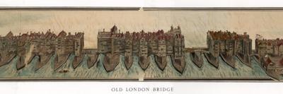 Old London Bridge, C1600-W Griggs-Giclee Print