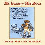 Mr. Bunny-His Book, For Sale Here-W.H. Fry-Art Print