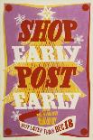 Shop Early, Post Early-W Machan-Art Print