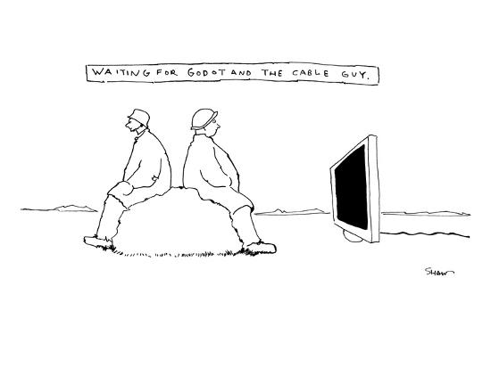 https://imgc.artprintimages.com/img/print/waiting-for-godot-and-the-cable-guy-two-people-are-sitting-on-a-rock-an-new-yorker-cartoon_u-l-pgt77g0.jpg?h=550&w=550&background=fbfbfb