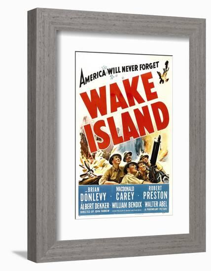 Wake Island, Foreground from Left: Macdonald Carey, Brian Donlevy, Robert Preston, 1942-null-Framed Photo