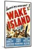 Wake Island, Foreground from Left: Macdonald Carey, Brian Donlevy, Robert Preston, 1942-null-Mounted Photo