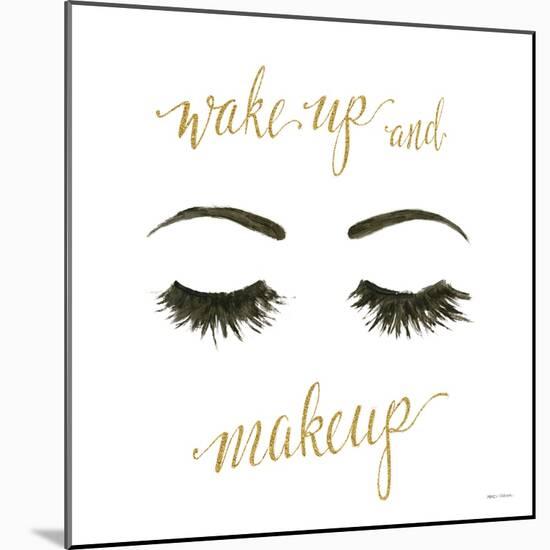 Wake Up and Make Up I-Marco Fabiano-Mounted Art Print