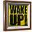 Wake Up!-Daniel Bombardier-Framed Giclee Print