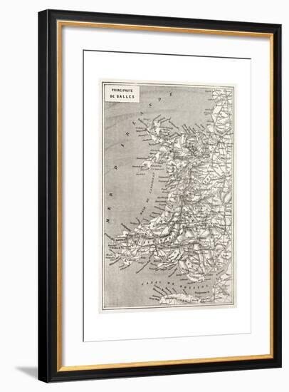 Wales Old Map. Created By Erhard And Duguay-Trouin, Published On Le Tour Du Monde, Paris, 1867-marzolino-Framed Premium Giclee Print