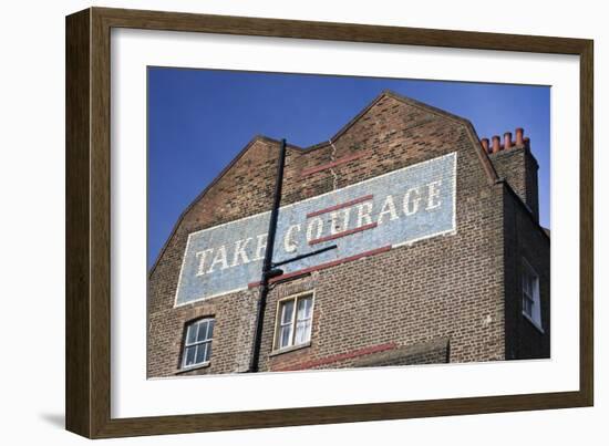 Wall Mural Inscribed with 'Take Courage' Slogan on an End of Terrace Brick House Built around 1807-Julian Castle-Framed Photo