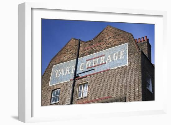 Wall Mural Inscribed with 'Take Courage' Slogan on an End of Terrace Brick House Built around 1807-Julian Castle-Framed Photo