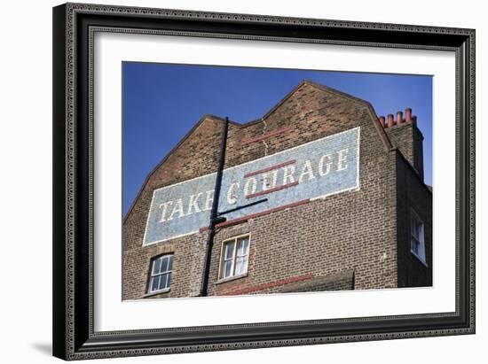 Wall Mural Inscribed with 'Take Courage' Slogan on an End of Terrace Brick House Built around 1807-Julian Castle-Framed Photo