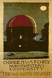 Observatory Northwestern University, Poster for the Chicago Rapid Transit Company, USA, 1925-Wallace Swanson-Giclee Print
