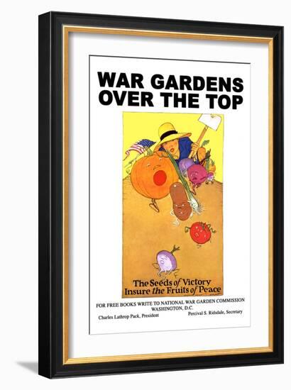 War Gardens over the Top - the Seeds of Victory Insure the Fruits of Peace-Maginel Wright Barney-Framed Art Print