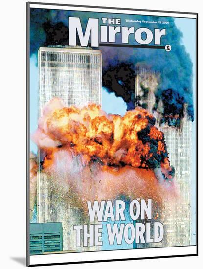 War on the World-null-Mounted Photographic Print