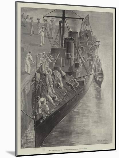 War Preparations, a 27-Knot Torpedo-Destroyer Getting Ready-Fred T. Jane-Mounted Giclee Print