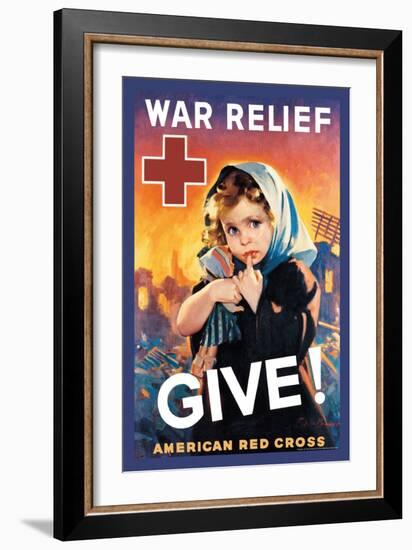War Relief, Give!-F. Sands Brunner-Framed Art Print