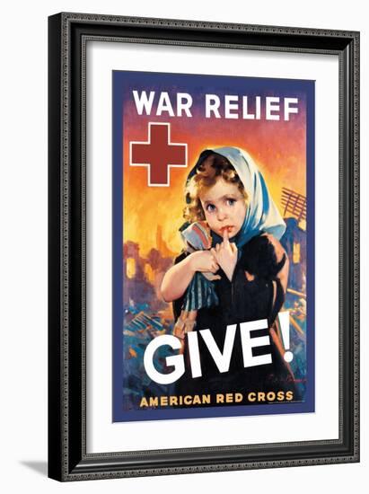 War Relief, Give!-F. Sands Brunner-Framed Art Print