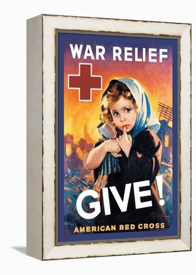 War Relief, Give!-F. Sands Brunner-Framed Stretched Canvas