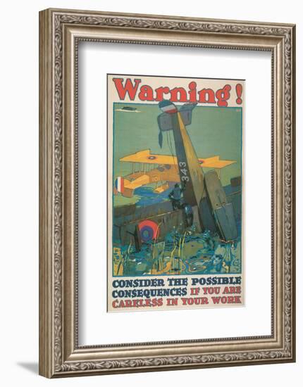 Warning! Consider The Possible Consequences If You Are Careless In Your Work-L^n^ Britton-Framed Art Print