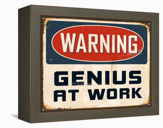 Warning - Genius at Work-Real Callahan-Framed Stretched Canvas