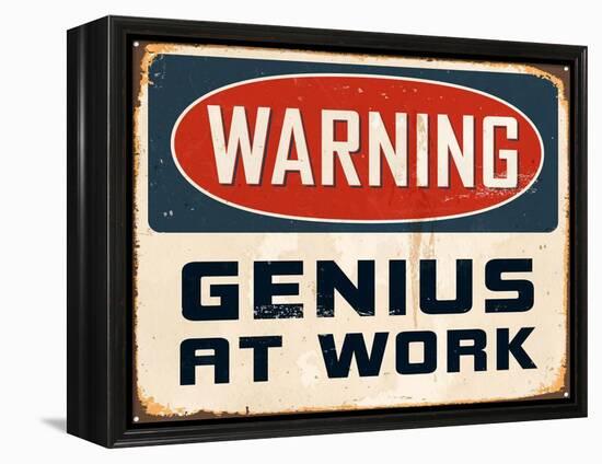 Warning - Genius at Work-Real Callahan-Framed Stretched Canvas