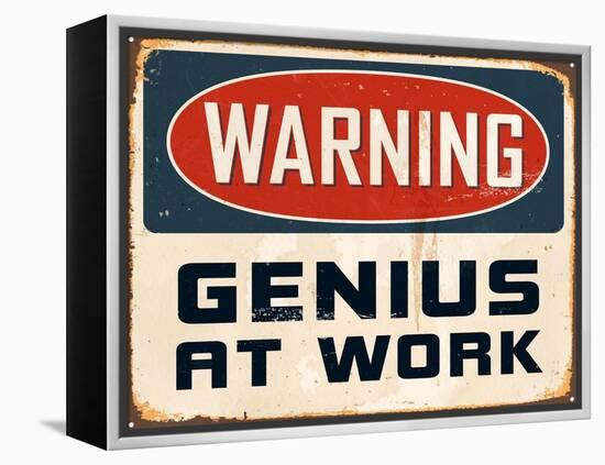 Warning - Genius at Work-Real Callahan-Framed Stretched Canvas