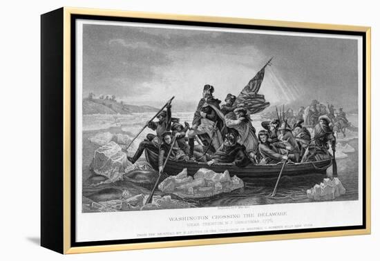 Washington Crossing the Delaware, 1776-Emanuel Gottlieb Leutze-Framed Premier Image Canvas