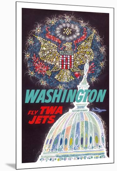 Washington DC - Trans World Airlines Fly TWA Jets - American Eagle Freedom Fireworks-null-Mounted Giclee Print