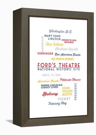 Washington, DC - Typography - Fords Theatre NHS-Lantern Press-Framed Stretched Canvas