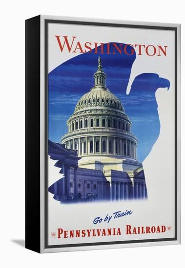 Washington - Go by Train - Pennsylvania Railroad Travel Poster-null-Framed Premier Image Canvas