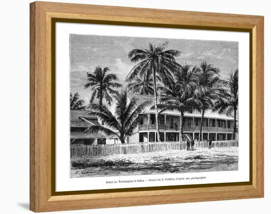 Washington Hotel, Colón, Panama, 19th Century-Vuillier-Framed Premier Image Canvas