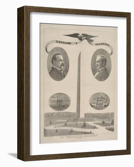Washington Monument with Grover Cleveland and Thomas A. Hendricks-null-Framed Giclee Print