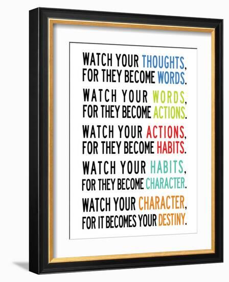 Watch Your Thoughts Colorful-null-Framed Premium Giclee Print