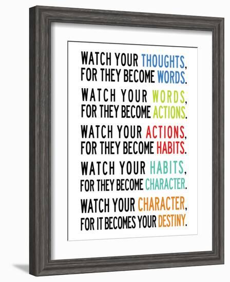 Watch Your Thoughts Colorful-null-Framed Art Print