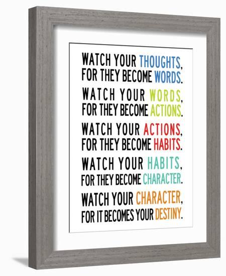 Watch Your Thoughts Colorful-null-Framed Art Print