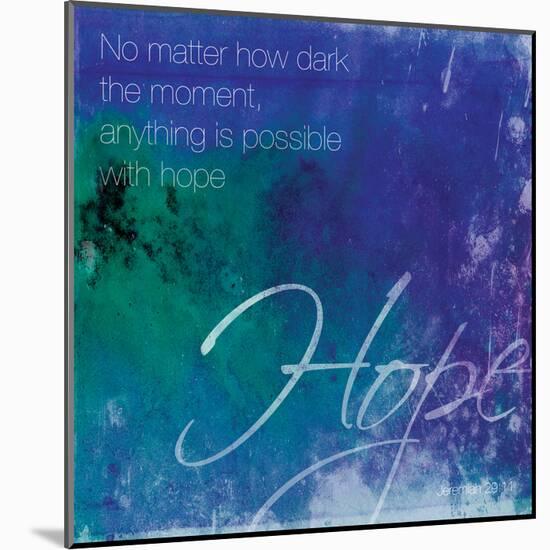 Watercolor Hope Quoted-Jace Grey-Mounted Art Print