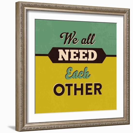 We All Need Each Other-Lorand Okos-Framed Art Print