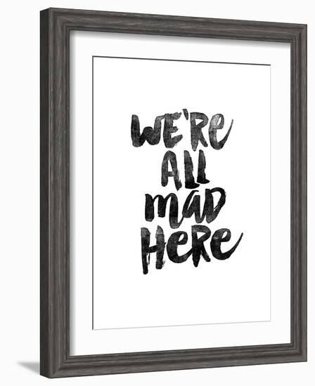 We Are All Mad Here-Brett Wilson-Framed Art Print