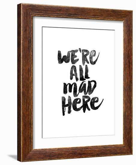 We Are All Mad Here-Brett Wilson-Framed Art Print