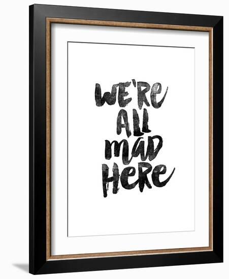 We Are All Mad Here-Brett Wilson-Framed Art Print