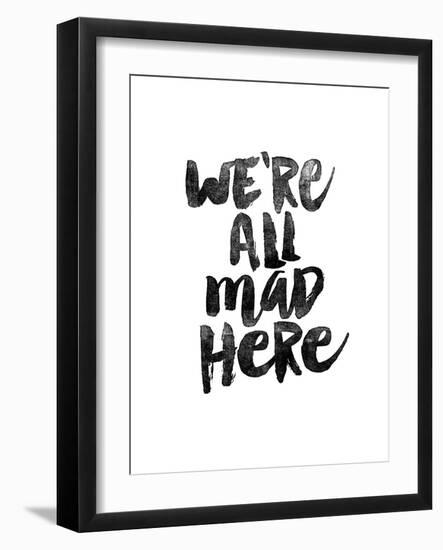 We Are All Mad Here-Brett Wilson-Framed Art Print