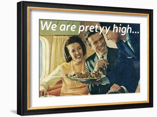 We Are Pretty High-null-Framed Premium Giclee Print