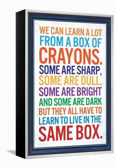 We Can Learn a lot From a Box of Crayons-null-Framed Stretched Canvas