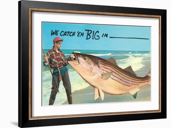 We catch 'em big in ---null-Framed Art Print