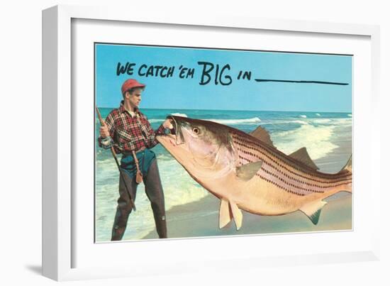 We catch 'em big in ---null-Framed Art Print