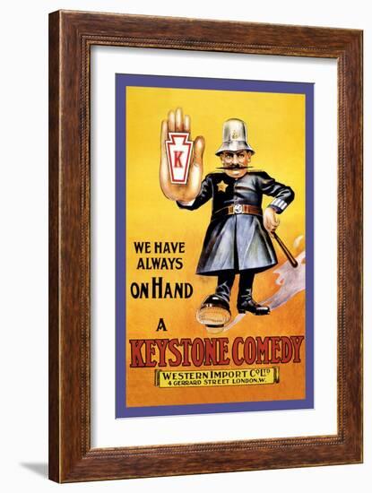 We Have Always on Hand a Keystone Comedy: Western Import Company-null-Framed Art Print