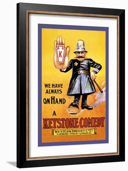 We Have Always on Hand a Keystone Comedy: Western Import Company-null-Framed Art Print