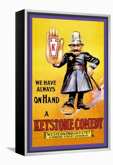 We Have Always on Hand a Keystone Comedy: Western Import Company-null-Framed Stretched Canvas