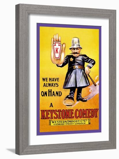 We Have Always on Hand a Keystone Comedy: Western Import Company-null-Framed Art Print